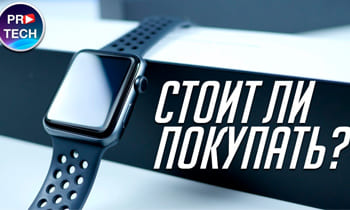 Полный обзор Apple Watch 3: Только самое важное! | ProTech